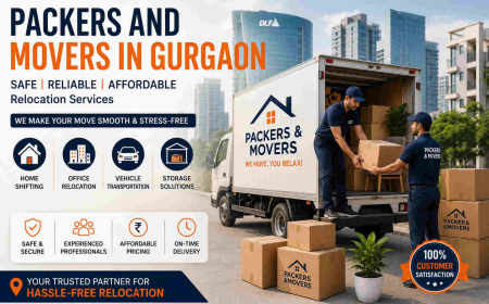 Packers and Movers in Gurgaon – Trusted Relocation Services for Safe Shifting