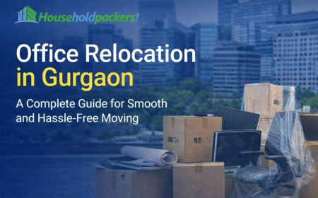 Office Relocation in Gurgaon – Professional and Hassle-Free Shifting Services