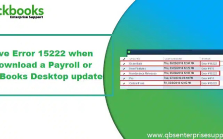 QuickBooks Error 15222 During Payroll Update – Resolved