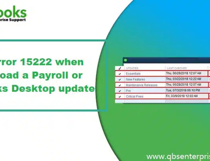QuickBooks Error 15222 During Payroll Update – Resolved