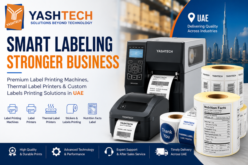 Complete Guide to Label Printing Machines & Label Solutions in UAE