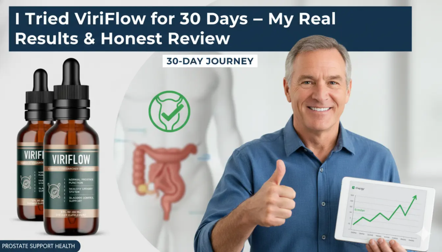 ViriFlow Natural Prostate Support for Better Urinary Flow and Comfort