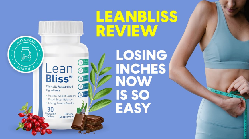 LeanBliss Review USA – Weight Loss & Blood Sugar Support