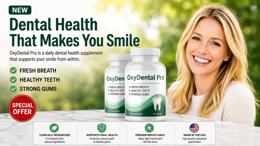 OxyDental Pro Review USA – Healthy Teeth Support