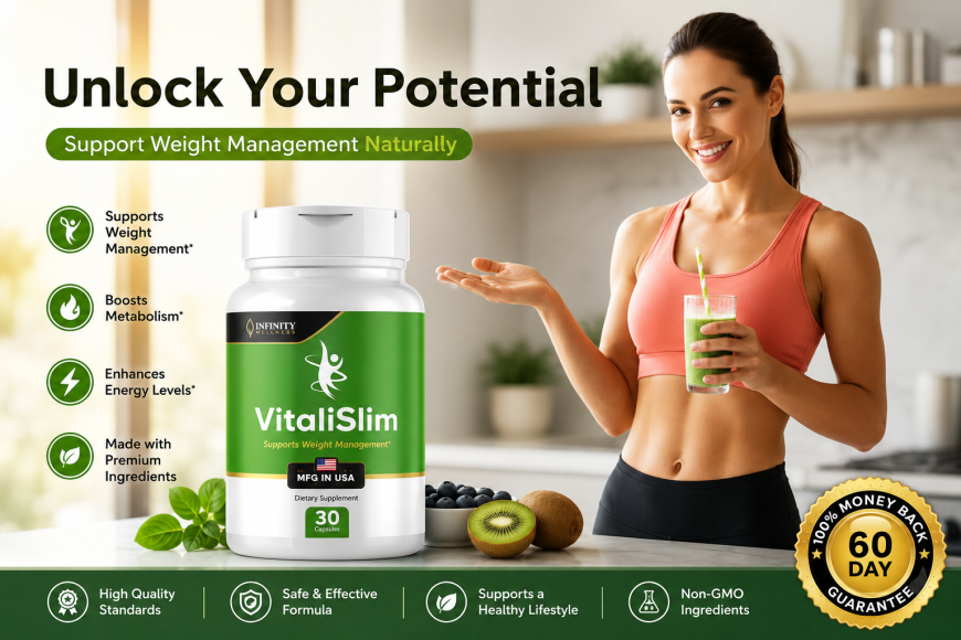 VitaliSlim Reviews USA: Natural Weight Management Support for Modern Lifestyles