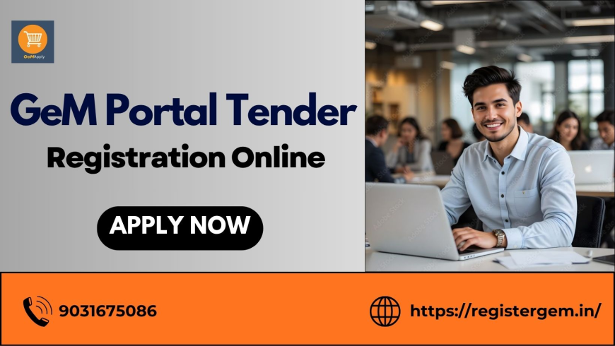 GeM Portal Tender Registration Online 
