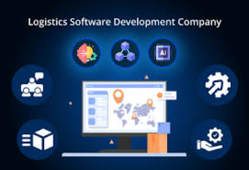 Logistics Software Development Services for Real-Time Supply Chain Visibility