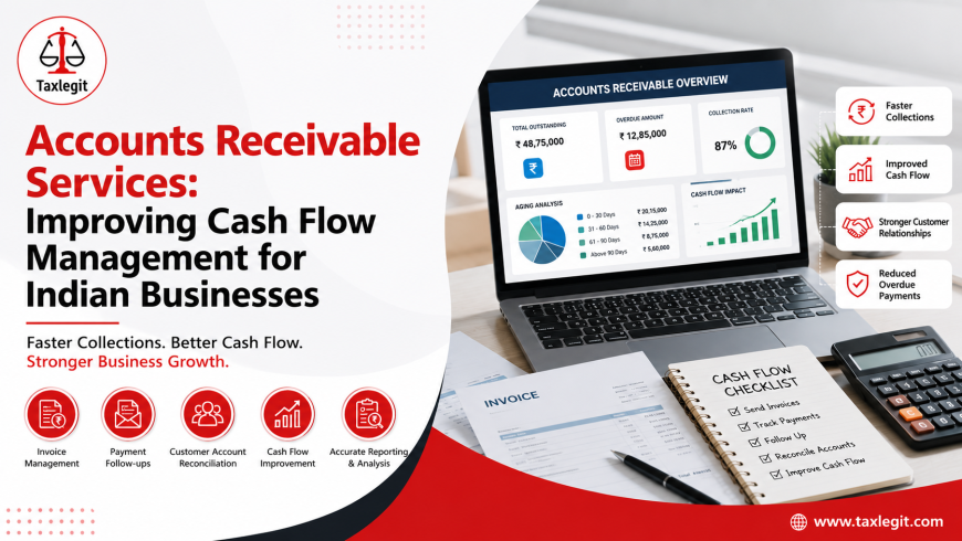 Accounts Receivable Services: A Practical Guide for Indian Businesses