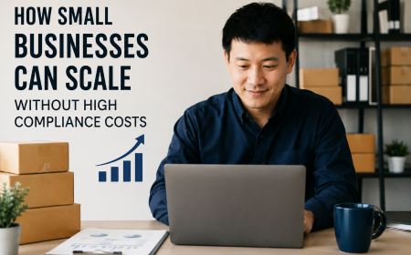 How Small Businesses Can Scale Without High Compliance Costs