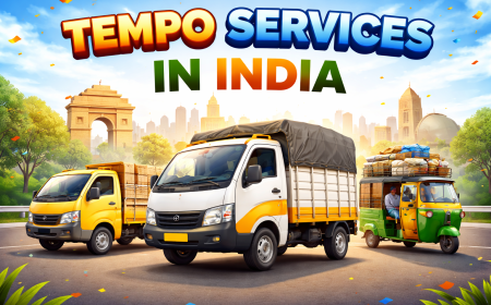 Tempo Services in India: Affordable and Reliable Transportation for Goods and Relocation