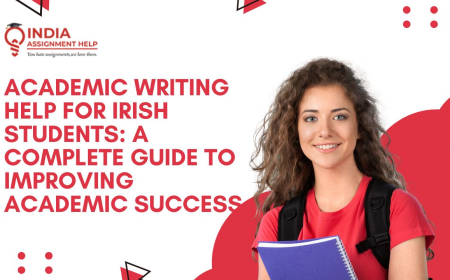 Academic Writing Help for Irish Students: A Complete Guide to Improving Academic Success