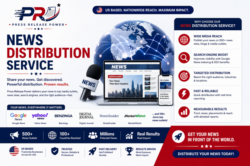 Press Release Distribution Explained for New Startup Growth