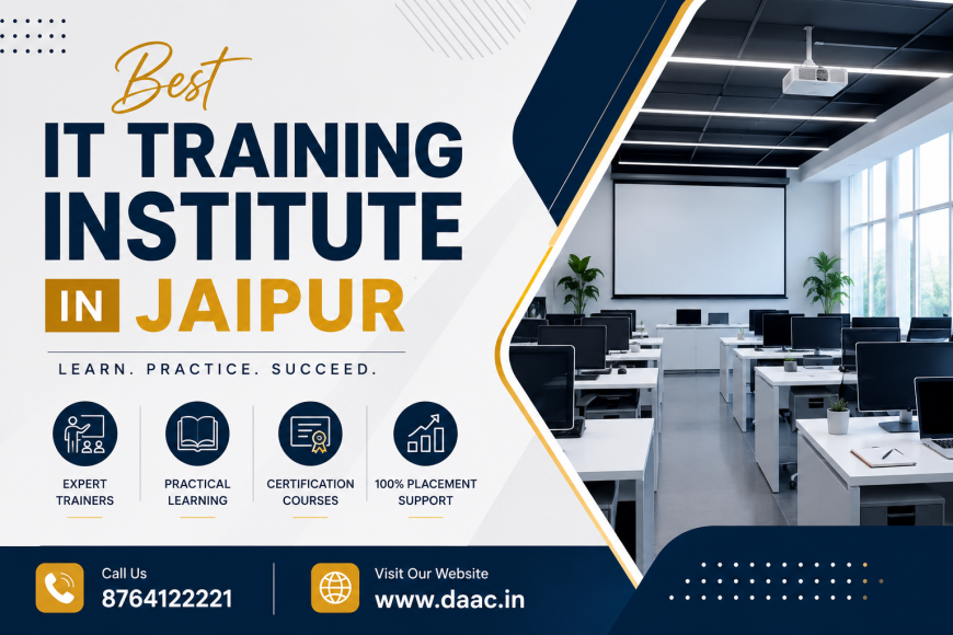 Best IT Training Institute in Jaipur – DAAC Institute