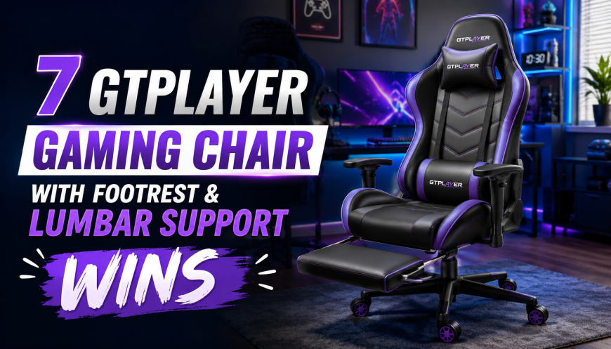 7 GTPLAYER Gaming Chair with Footrest & Lumbar Support Wins