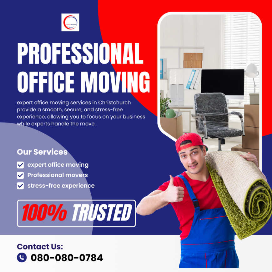 Move Your Business Without Missing a Beat – Professional Office Moving Christchurch