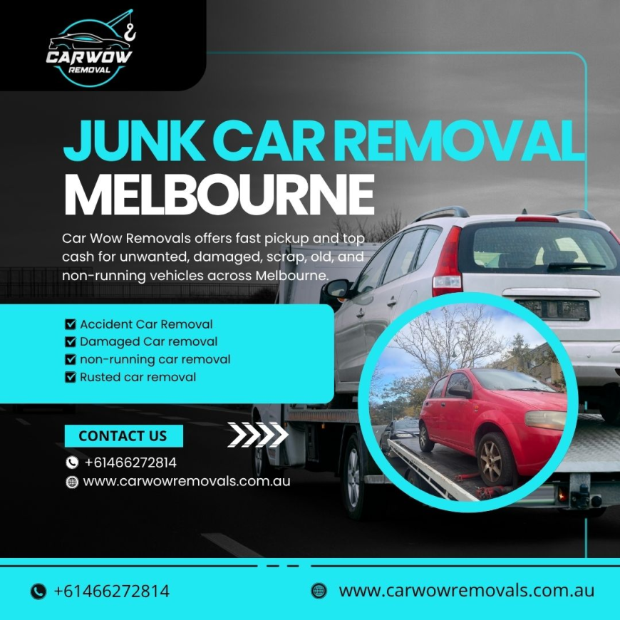 Turn Your Unwanted Vehicle Into Instant Cash with Junk Car Removal Melbourne