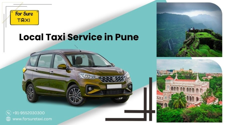What to Look for When Hiring a Local Taxi Service in Pune?