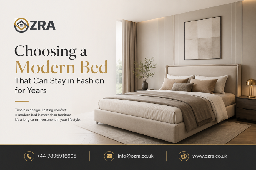 Choosing a Modern Bed That Can Stay in Fashion for Years