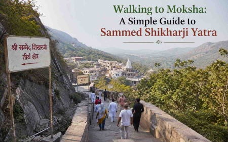 Walking to Moksha: A Simple Guide to Sammed Shikharji Yatra