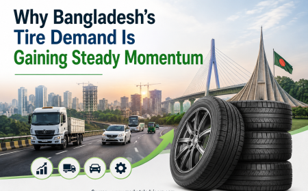 Why Bangladesh’s Tire Demand Is Gaining Steady Momentum