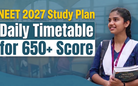 NEET 2027 Study Plan: Daily Timetable for 650+ Score