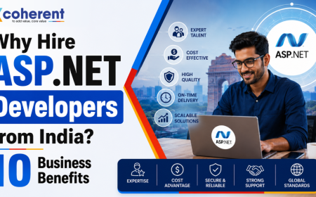 Why Hire ASP.NET Developers from India? 10 Business Benefits