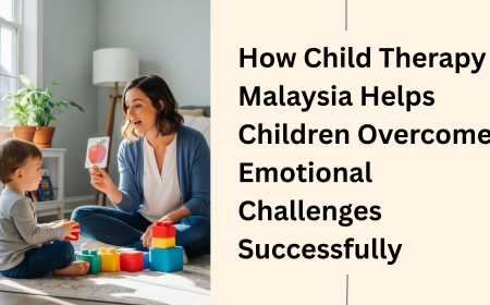 How Child Therapy Malaysia Helps Children Overcome Emotional Challenges Successfully