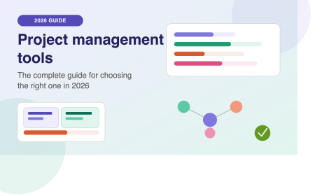 Project Management Tools: The Complete Guide for Choosing the Right One in 2026