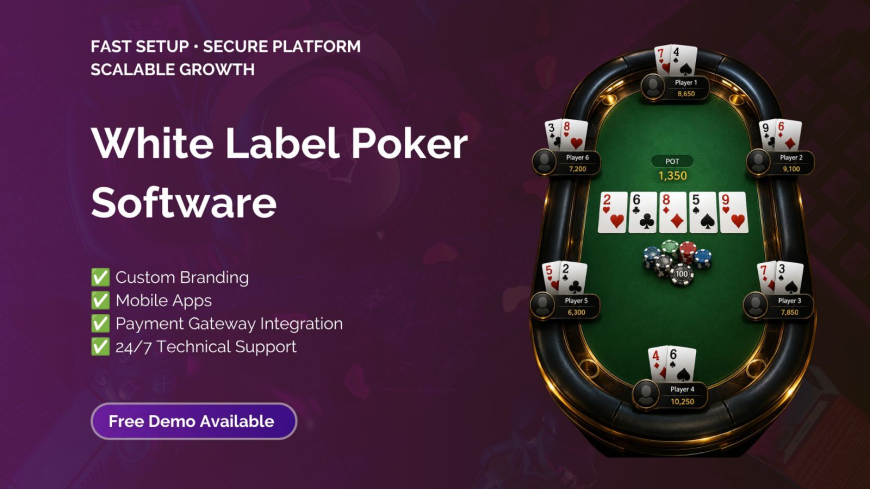 Complete Guide to White Label Poker Software for Startups