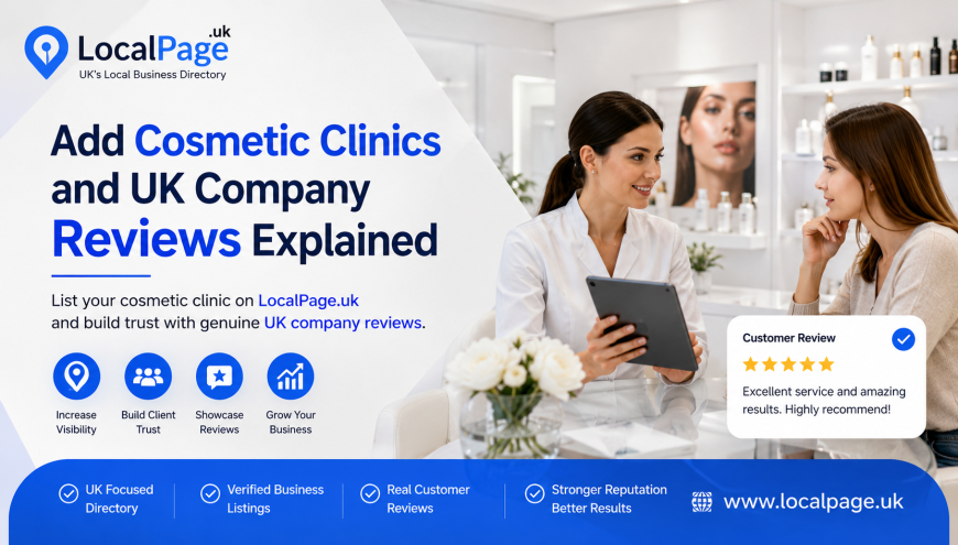 Top Reviewed Companies UK for Cosmetic Clinics | Local Page UK
