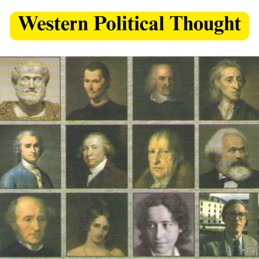 Western Political Thought: Complete Guide to Political Thinkers, Theories, and Exam Notes (UGC NET, CUET PG, UPSC)