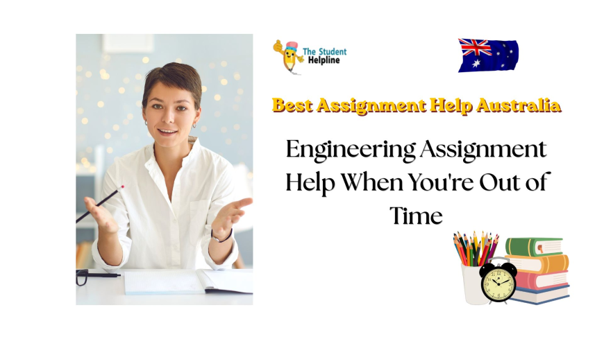 Engineering Assignment Help When You're Out of Time