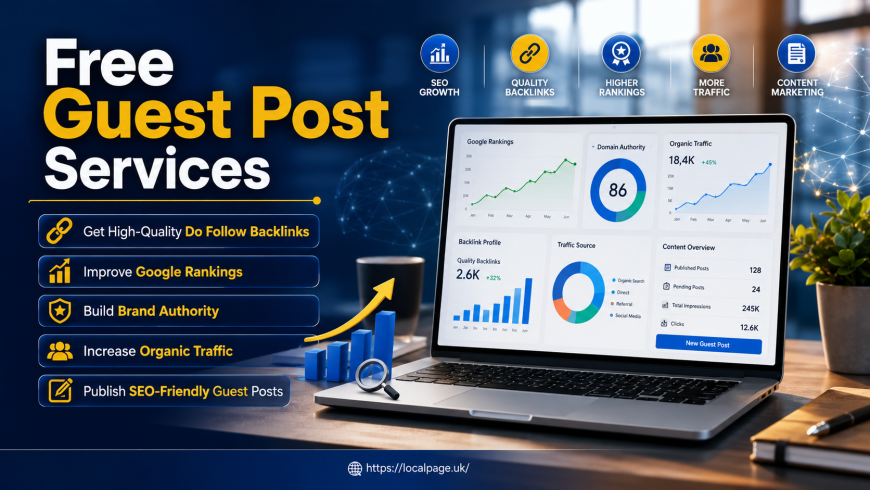 Guest Posting Sites List UK That Improve Website Ranking