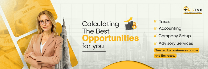 Why Dubai Businesses Need a Reliable Accounting and Tax Partner