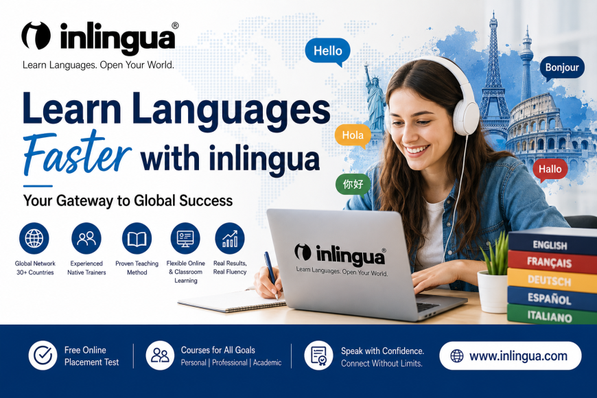 Learn Languages Faster with inlingua: Your Gateway to Global Success