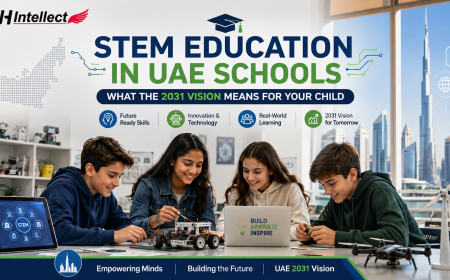 STEM Education in UAE Schools: What the 2031 Vision Means for Your Child