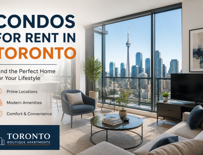 Condos for Rent in Toronto: Find the Perfect Home for Your Lifestyle