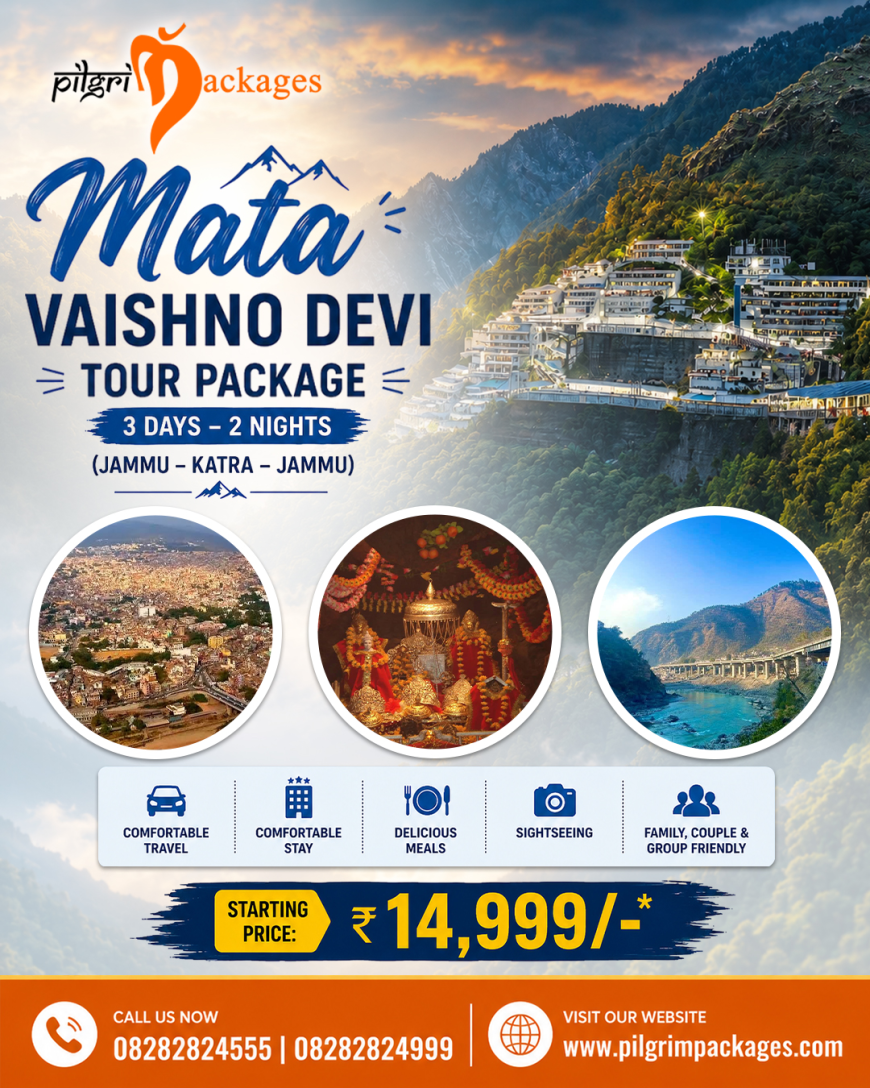 Vaishno Devi Tour Packages | Best Mata Vaishno Devi Yatra Packages – Pilgrim Packages