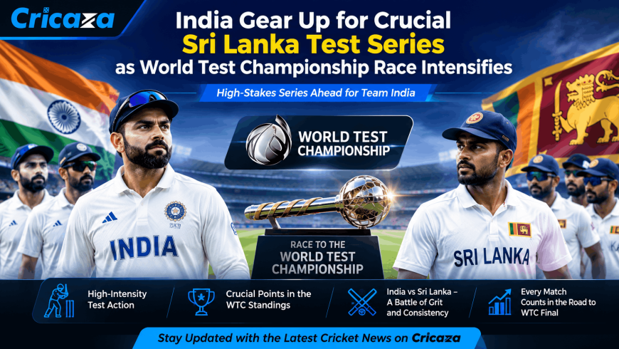 India Set for High-Stakes Sri Lanka Test Series With Valuable WTC Points Up for Grabs