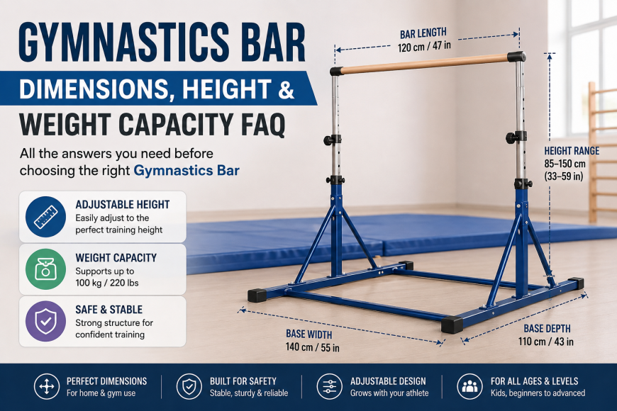 Gymnastics Bar Dimensions, Height & Weight Capacity FAQ