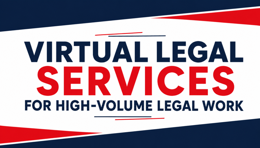 Virtual Legal Services for High Volume Legal Work