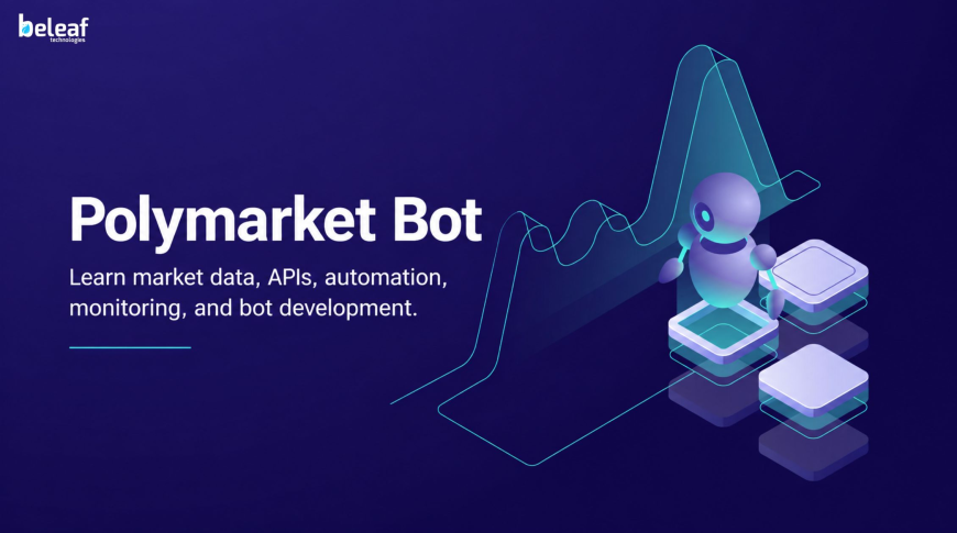 Polymarket Bot Complete Tutorial: From Market Data and APIs to Automation and Monitoring