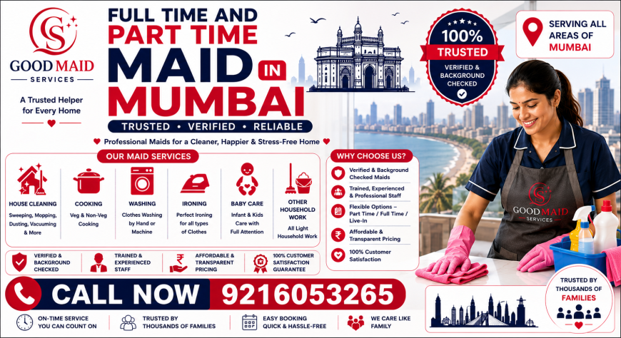 Full Time and Part Time Maid/Bai for Household Work in Mumbai