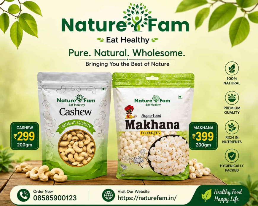 Buy Makhana Online & 200 GM Cashew Price | Naturefam