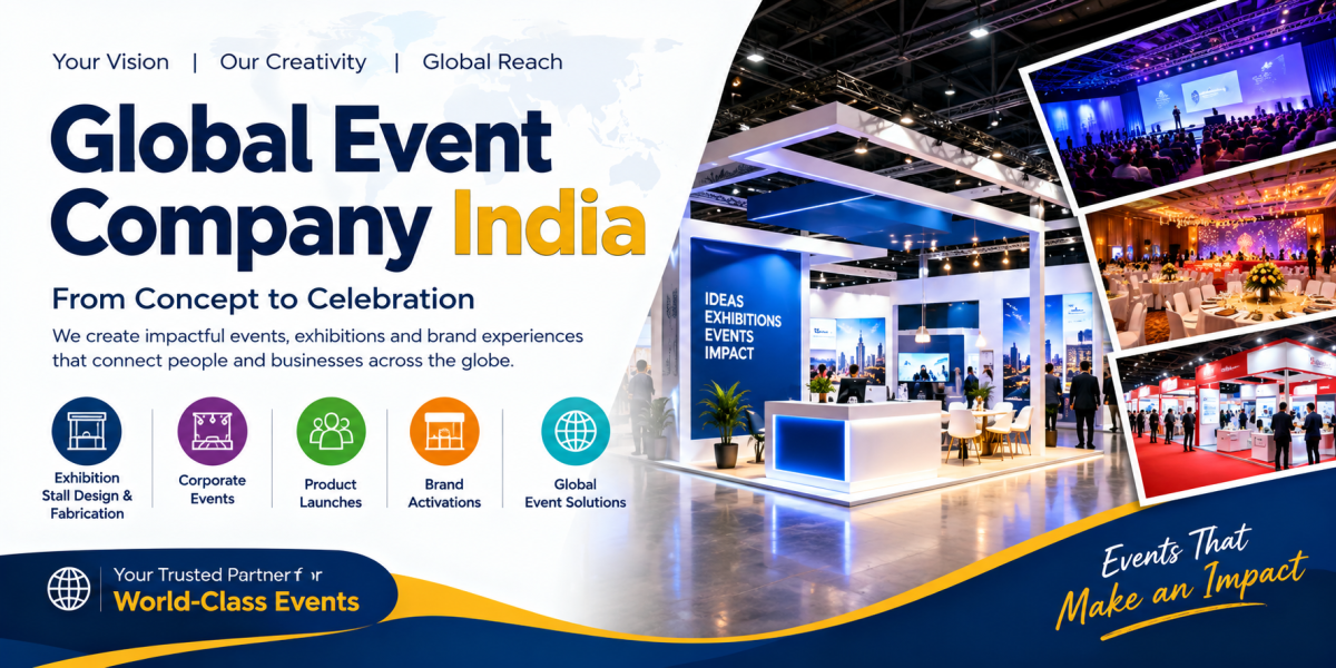 Global Event Company India for Professional Event Solutions
