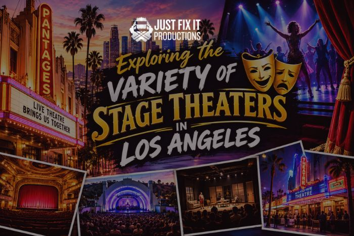 Exploring the Variety of Stage Theaters In Los Angeles