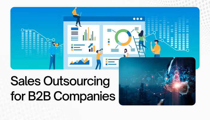 B2B Sales Outsourcing: Entering New Markets