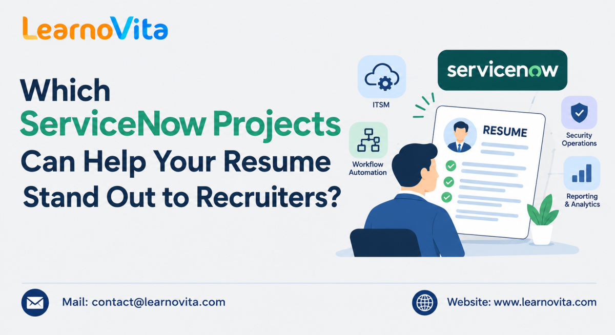 How Can ServiceNow Projects Strengthen Your Resume for Job Applications?