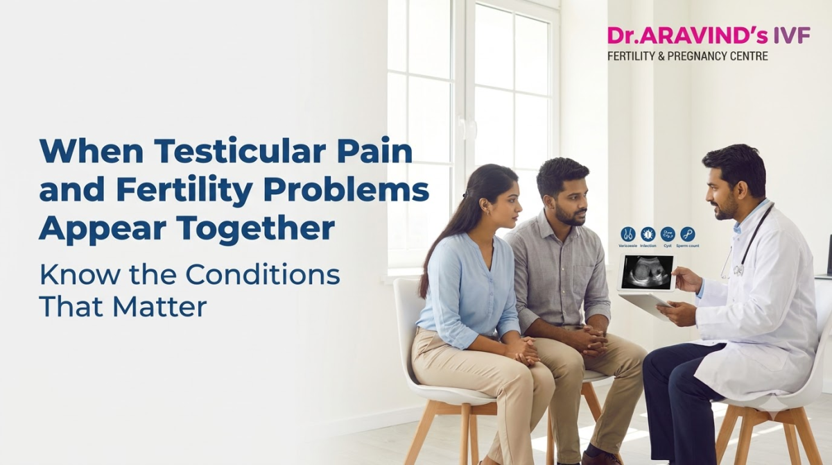 When Testicular Pain and Fertility Problems Appear Together