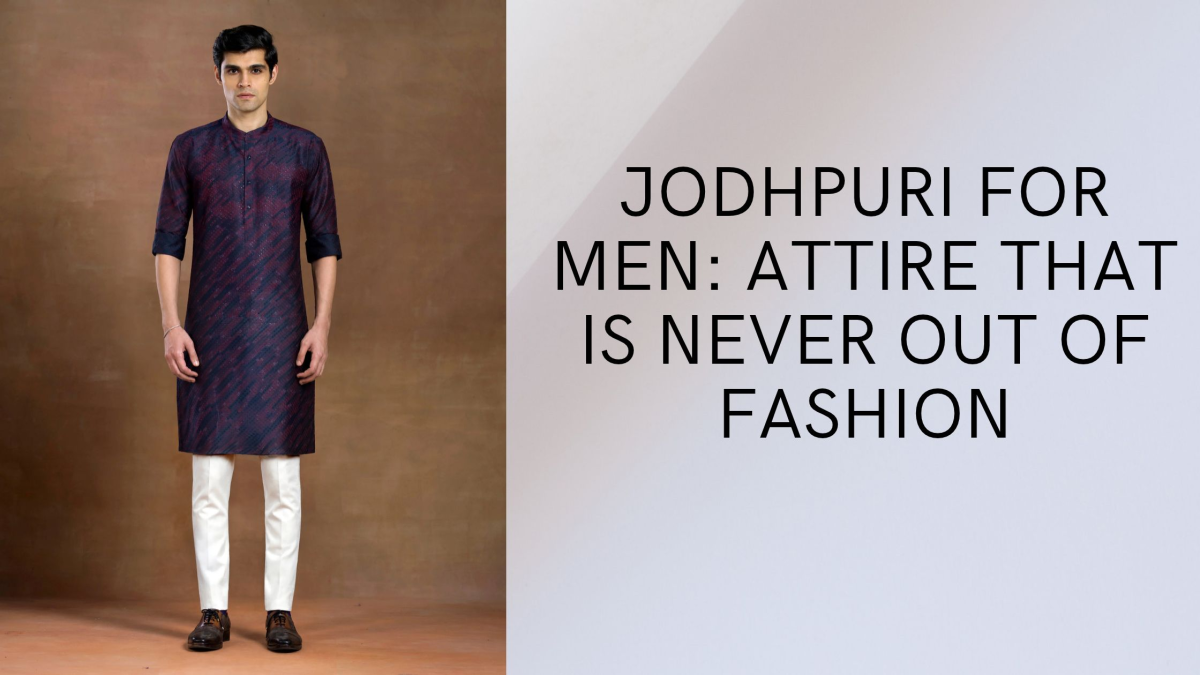 Jodhpuri for men: Attire that is never out of Fashion
